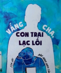 VẮNG CHA, CON LẠC LỐI