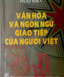 VĂN HÓA VÀ NGÔN NGỮ GIAO TIẾP CỦA NGƯỜI VIỆT