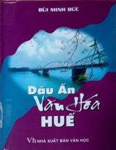 DẤU ẤN VĂN HÓA HUẾ