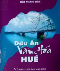 DẤU ẤN VĂN HÓA HUẾ