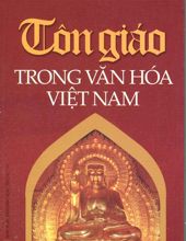 TÔN GIÁO TRONG VĂN HÓA VIỆT NAM