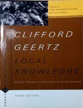 LOCAL KNOWLEDGE: FURTHER ESSAYS IN INTERPRETIVE ANTHROPOLOGY