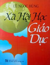 XÃ HỘI HỌC GIÁO DỤC