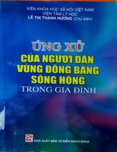 ỨNG XỬ CỦA NGƯỜI DÂN VÙNG ĐỒNG BẰNG SÔNG HỒNG TRONG GIA ĐÌNH