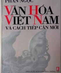 VĂN HÓA VIỆT NAM VÀ CÁCH TIẾP CẬN MỚI