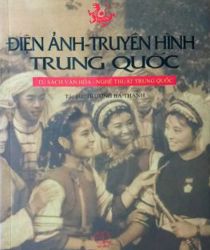 ĐIỆN ẢNH-TRUYỀN HÌNH TRUNG QUỐC