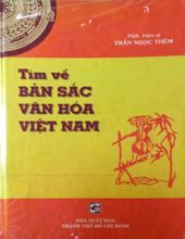 TÌM VỀ BẢN SẮC VĂN HÓA VIỆT NAM