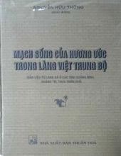 MẠCH SỐNG CỦA HƯƠNG ƯỚC TRONG LÀNG VIỆT TRUNG BỘ