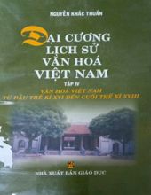 ĐẠI CƯƠNG LỊCH SỬ VĂN HÓA VIỆT NAM