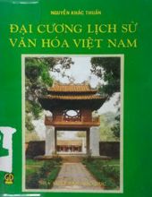 ĐẠI CƯƠNG LỊCH SỬ VĂN HÓA VIỆT NAM