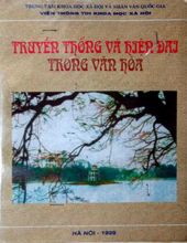 TRUYỀN THỐNG VÀ HIỆN ĐẠI TRONG VĂN HÓA