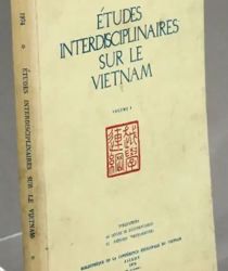 ÉTUDES INTERDISCIPLINAIRES SUR LE VIETNAM, VOL. I