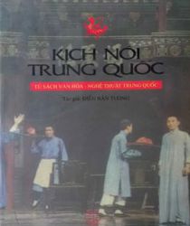 KỊCH NÓI TRUNG QUỐC