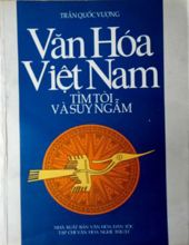 VĂN HÓA VIỆT NAM TÌM TÒI VÀ SUY NGẪM