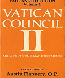 VATICAN COUNCIL II: MORE POSTCONCILIAR DOCUMENTS