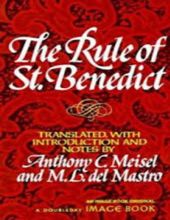 THE RULE OF ST. BENEDICT