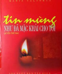 TIN MỪNG NHƯ ĐÃ MẶC KHẢI CHO TÔI