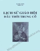 LỊCH SỬ GIÁO HỘI ĐẦU THỜI TRUNG CỔ