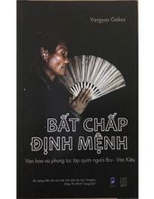 BẤT CHẤP ĐỊNH MỆN