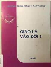 GIÁO LÝ VÀO ĐỜI 1 (16 TUỔI)