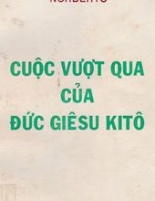 CUỘC VƯỢT QUA CỦA ĐỨC GIÊSU KITÔ