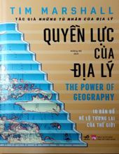 QUYỀN LỰC CỦA ĐỊA LÝ