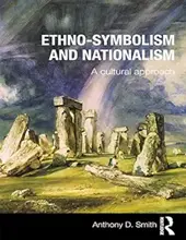 ETHNO-SYMBOLISM AND NATIONALISM