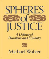 SPHERES OF JUSTICE