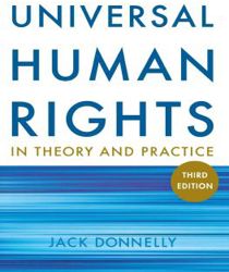 UNIVERSAL HUMAN RIGHTS IN THEORY AND PRACTICE