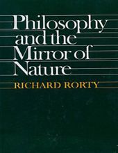 PHILOSOPHY AND THE MIRROR OF NATURE