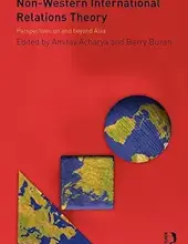 NON-WESTERN INTERNATIONAL RELATIONS THEORY