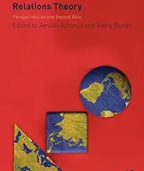 NON-WESTERN INTERNATIONAL RELATIONS THEORY