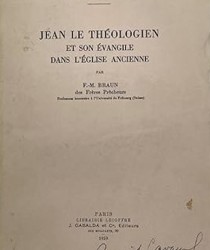 JEAN LE THÉOLOGIEN: ET SON ÉVANGILE DANS L'ÉGLISE ANCIENNE