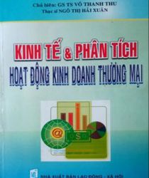 KINH TẾ VÀ PHÂN TÍCH HOẠT ĐỘNG KINH DOANH THƯƠNG MẠI