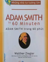 ADAM SMITH TRONG 60 PHÚT