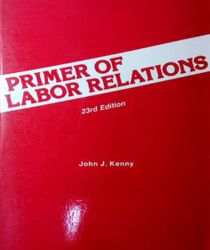 PRIMER OF LABOR RELATIONS