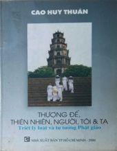 THƯỢNG ĐẾ, THIÊN NHIÊN, NGƯỜI, TÔI VÀ TA