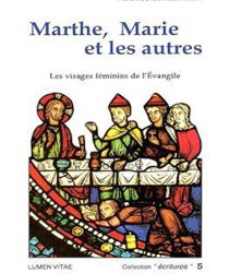 MARTHE, MARIE ET LES AUTRES