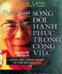 NGHỆ THUẬT SỐNG ĐỜI HẠNH PHÚC TRONG CÔNG VIỆC