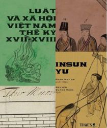 LUẬT VÀ XÃ HỘI VIỆT NAM THẾ KỶ XVII - XVIII