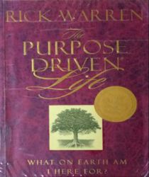 THE PURPOSE DRIVEN LIFE