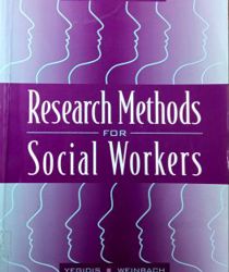 RESEARCH METHODS FOR SOCIAL WORKERS 