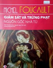 GIÁM SÁT VÀ TRỪNG PHẠT - NGUỒN GỐC NHÀ TÙ