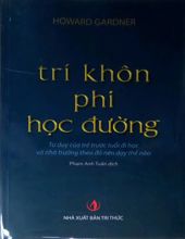 TRÍ KHÔN PHI HỌC ĐƯỜNG