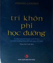 TRÍ KHÔN PHI HỌC ĐƯỜNG