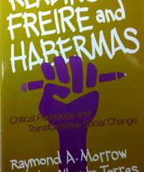 READING FREIRE AND HABERMAS