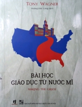 BÀI HỌC GIÁO DỤC TỪ NƯỚC MỸ