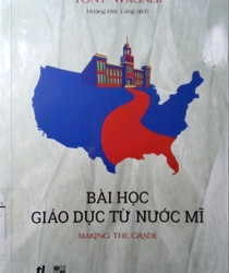 BÀI HỌC GIÁO DỤC TỪ NƯỚC MỸ