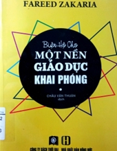 BIỆN HỘ CHO MỘT NỀN GIÁO DỤC KHAI PHÓNG