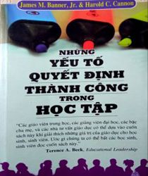 NHỮNG YẾU TỐ QUYẾT ĐỊNH THÀNH CÔNG TRONG HỌC TẬP